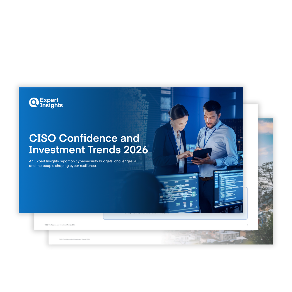 CISO Confidence and Investment Trends 2026 Report Cover